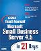 Sams Teach Yourself Microsoft Small Business Server 4.5 in 21 Days