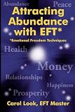 Attracting Abundance with EFT, 2nd Edition (2nd)