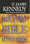 Solving Bible Mysteries: Unraveling the Perplexing and Troubling Passages of Scripture