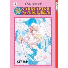 The Art of Cardcaptor Sakura: 3 (Art of Cardcaptor Sakura)