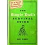 The Single Dad's Survival Guide: How to Succeed as a One-Man Parenting Team