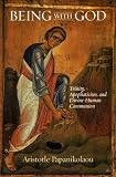 Being With God: Trinity, Apophaticism, and Divine-Human Communion