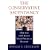 The Conservative Ascendancy: How the GOP Right Made Political History