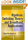 Algebraic Switching Theory and Broadband Applications (Telecommunications)