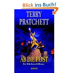 Ab die Post. Ein Scheibenwelt-Roman