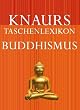 Knaurs Taschenlexikon Buddhismus