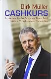Produkt-Bild: Cashkurs: So machen Sie das Beste aus Ihrem Geld: Aktien, Versicherungen, Immobilien
