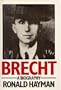 Brecht: A Biography