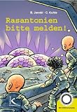 Rasantonien bitte melden!