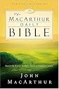 The MacArthur Daily Bible: Read the Bible in One Year, with Notes from John MacArthur