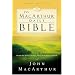 The MacArthur Daily Bible: Read the Bible in One Year, with Notes from John MacArthur