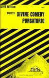 The Divine Comedy: Purgatorio (Cliffs Notes)