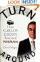 Turnaround: How Carlos Ghosn Rescued Nissan