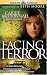 Facing Terror: The True Story of How An American Couple Paid The Ultimate Price For Their Love Of the Muslim People