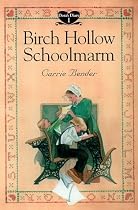 Birch Hollow Schoolmarm
