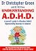 Books : Understanding ADHD: Parent's Guide to Attention Deficit Hyperactivity Disorder in Children