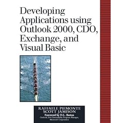 Developing Collaboration Applications Using Outlook 2000, CDO, Exchange and Visual Basics