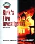 Kirk's Fire Investigation (5th Edition)