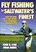 Fly Fishing for Saltwater's Finest: How to Catch the 10 Best Sport Fish at Premier Inshore Sites