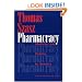 Pharmacracy: Medicine and Politics in America