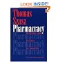Pharmacracy: Medicine and Politics in America