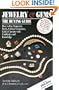 Jewelry & Gems: The Buying Guide--How to Buy Diamonds, Pearls, Colored Gemstones, Gold & Jewelry With Confidence and Knowledge (5th Edition)