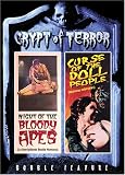 Crypt Of Terror: The Night Of The Bloody Apes/Curse Of The Doll People