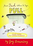 Never Push When it Says Pull: Small Rules for Little Problems