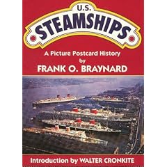 U.S. Steamships: A Picture Postcard History