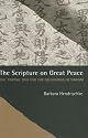 The Scripture on Great Peace: The Taiping jing and the Beginnings of Daoism (Daoist Classics)
