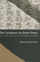 The Scripture on Great Peace: The Taiping jing and the Beginnings of  Daoism (Daoist Classics)