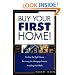 Buy Your First Home!