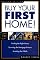 Buy Your First Home!