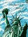 The story of the Statue of Liberty