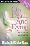 On Death and Dying