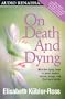 On Death and Dying