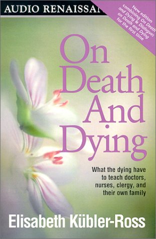 On Death and Dying