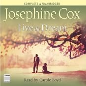 Live the Dream | [Josephine Cox]