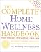 Book The Complete Home Wellness Handbook: Home Remedies, Prevention, Self-Care