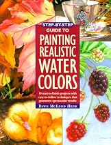 Step by Step Guide to Painting Realistic Watercolours