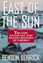 East of the Sun: The Epic Conquest and Tragic History of Siberia