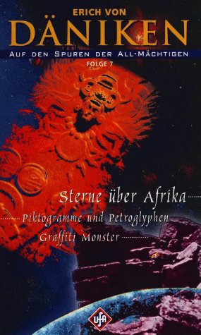 Erich von Däniken - Auf den Spuren der All-Mächtigen 7: Sterne über Afrika