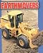 Earthmovers (Pull Ahead Books)