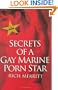 Secrets Of A Gay Marine Porn Star