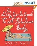 The Lazy Girl's Guide to a Fabulous Body