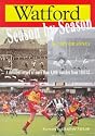 Watford Season by Season: A Detailed Record of More Than 4, 000 Matches from 1881/82