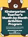Kindergarten Teacher's Month-By-Month Activities Program