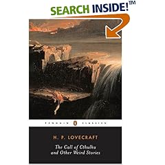The Call of Cthulhu and Other Weird Stories (Penguin Twentieth-Century Classics)