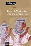 Deir-el-m�dineh et la vall�e des Rois...