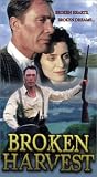 Broken Harvest [VHS]
